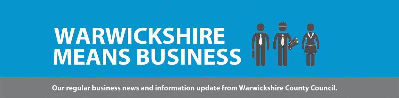 WARWICKSHIRE MEANS BUSINESS